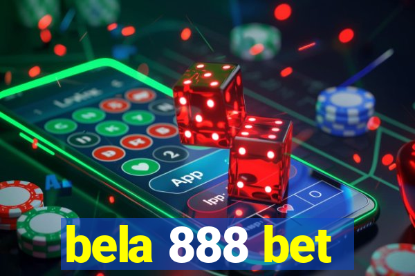 bela 888 bet